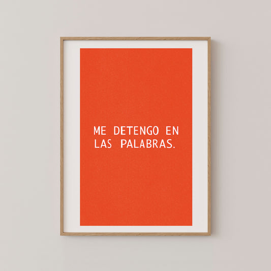 Me detengo en las palabras